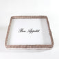 SQR. SERVING TRAY w/WHITE BOTTOM ‘BON APPETIT’